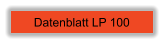 Datenblatt LP 100