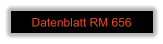 Datenblatt RM 656