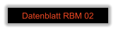 Datenblatt RBM 02